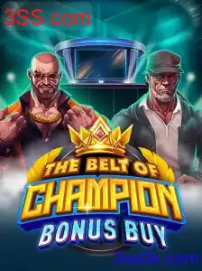 TheBeltOfChampionBonusBuy